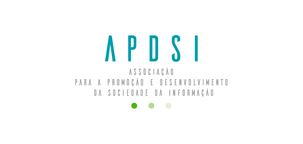 APDSI - ASSOCIAÇÃO PARA A PROMOÇÃO E DESENVOLVIMENTO DA SOCIEDADE DA INFORMAÇÃO - PORTUGAL